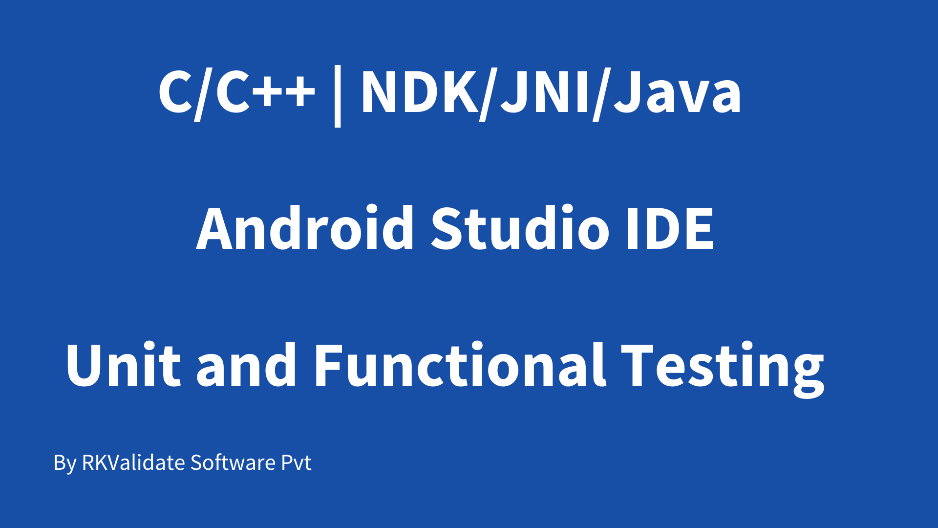 C and C++ Android Studio IDE