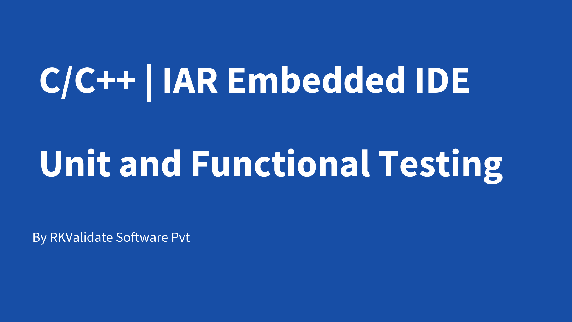 C and C++ IAR embedded 