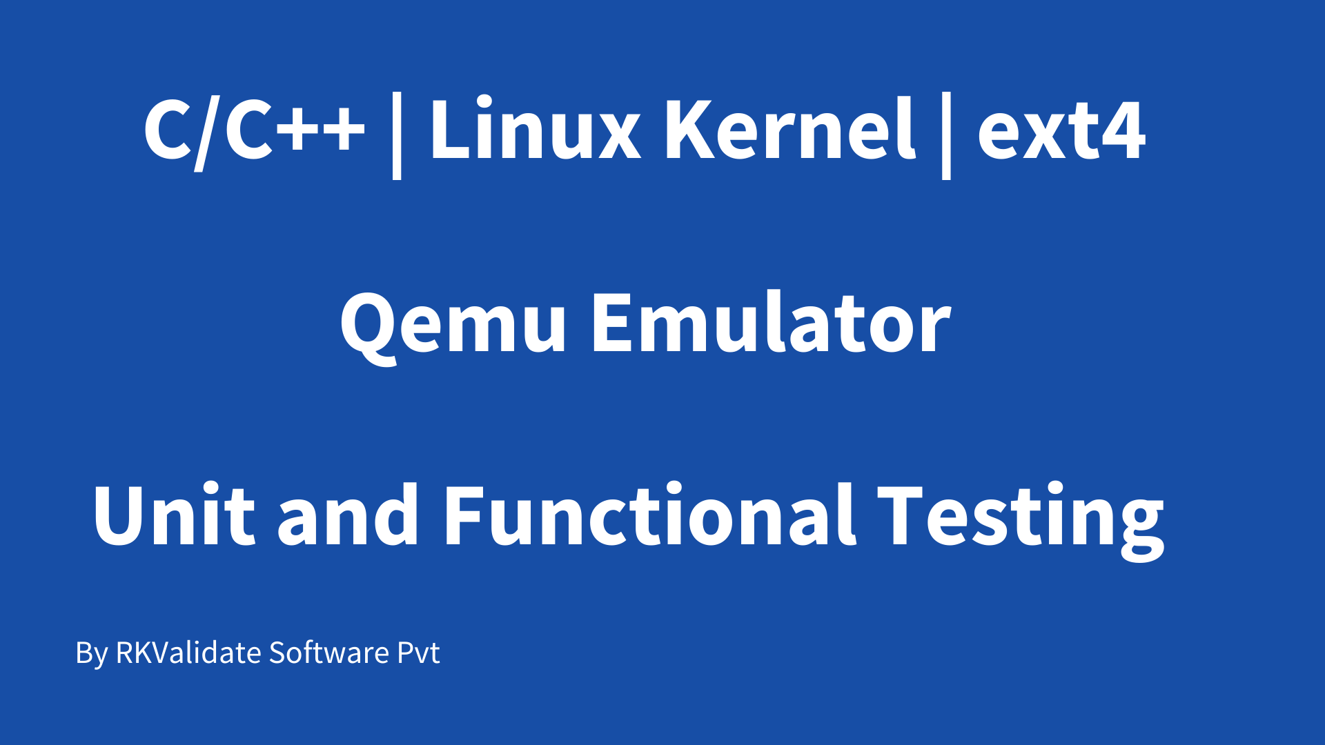 C and C++ Linux kernel Qemu